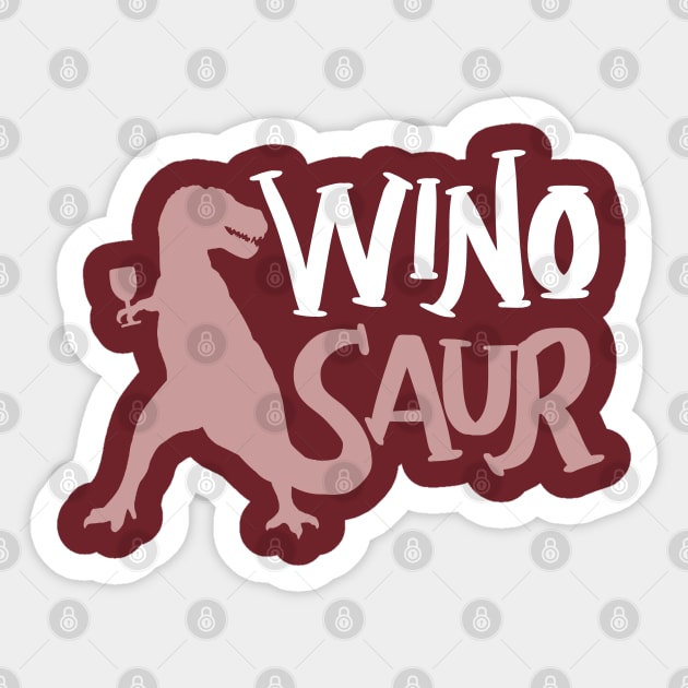 WinoSaur - Funny Wine lover shirts and gifts - T-Rex Sticker by Shirtbubble